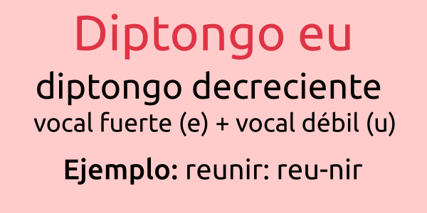 Palabras con diptongo eu